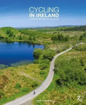 Cycling in Ireland. A guide to the best of Irish Cycling, Paperback/***