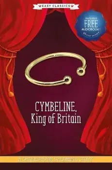 Cymbeline, King of Britain (Easy Classics), Hardback/***