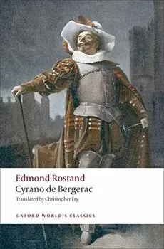 Cyrano de Bergerac: A Heroic Comedy in Five Acts/Edmond Rostand