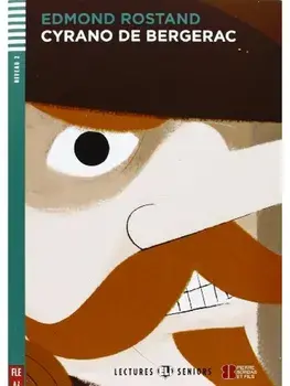 Cyrano de Bergerac - Lectures Eli Seniors Niveau 2 (FLE A2), Paperback/Edmond Rostand