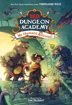 D&D Dungeon Academy No Humans Allowed, Paperback/***