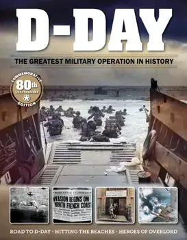 D-Day. The Greatest Military Operation in History, Paperback/***