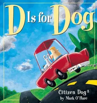 D is for Dog, Paperback/Mark O'Hare