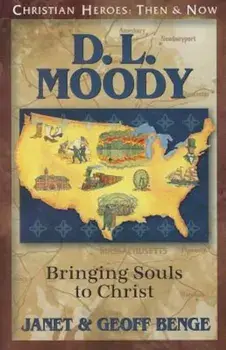 D.L. Moody: Bringing Souls to Christ, Paperback/Janet Benge