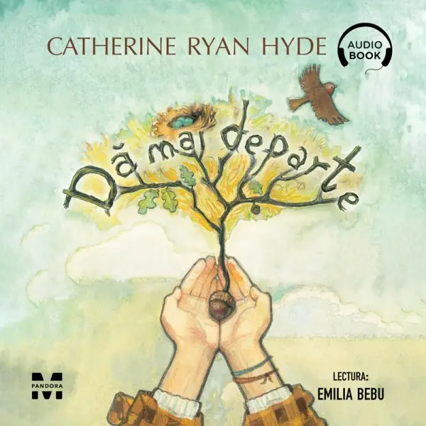 Dă mai departe - Audiobook - Catherine Ryan Hyde