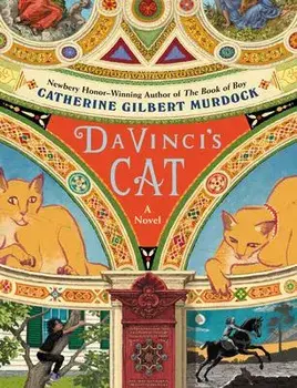 Da Vinci's Cat, Hardcover/Catherine Gilbert Murdock