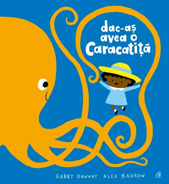 Dac-aș avea o caracatiță