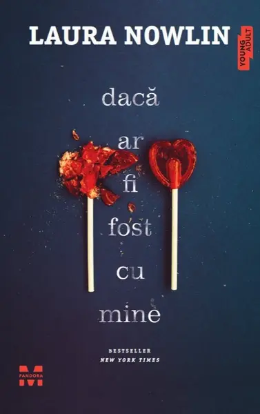 Dacă ar fi fost cu mine - Laura Nowlin