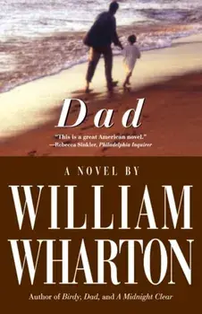 Dad, Paperback/William Wharton