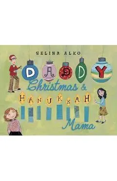 Daddy Christmas & Hanukkah Mama - Selina Alko