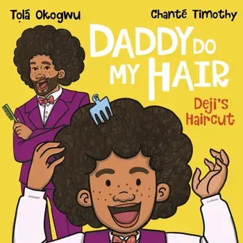 Daddy Do My Hair: Deji's Haircut, Paperback/***