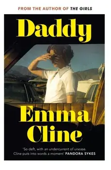 Daddy/Emma Cline