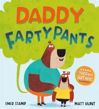 Daddy Fartypants, Paperback/Emer Stamp