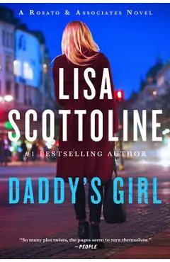 Daddy's Girl: A Rosato and Associates Novel - Lisa Scottoline