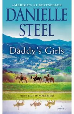 Daddy's Girls - Danielle Steel