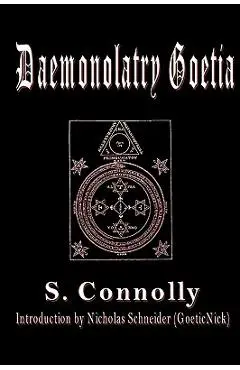 Daemonolatry Goetia - Nicholas Schneider