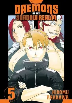 Daemons of the Shadow Realm 05, Paperback/Hiromu Arakawa