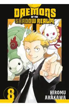 Daemons of the Shadow Realm 08 - Hiromu Arakawa