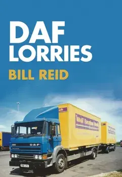 DAF Lorries, Paperback/Bill Reid