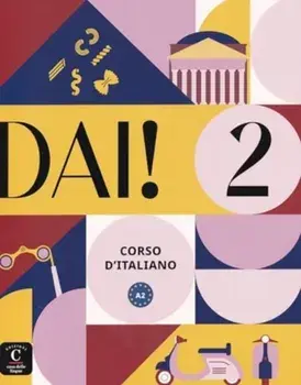 Dai! 2 - Livre de l'eleve + cahier d'exercices. A2, Paperback/Clarissa Zambiasi