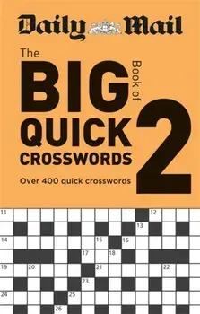Daily Mail Big Book of Quick Crosswords Volume 2, Paperback/***
