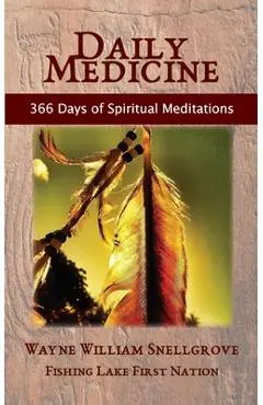 Daily Medicine - Wayne William Snellgrove