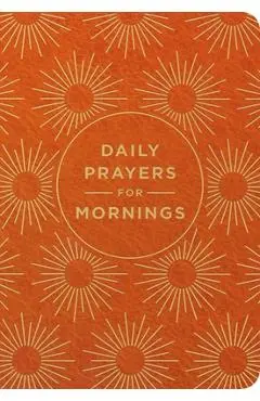 Daily Prayers for Mornings​ - Dayspring