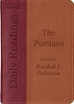 Daily Readings - The Puritans, Hardcover/Randall J. Pederson