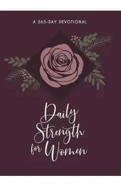 Daily Strength for Women: 365 Daily Devotional - Broadstreet Publishing Group Llc