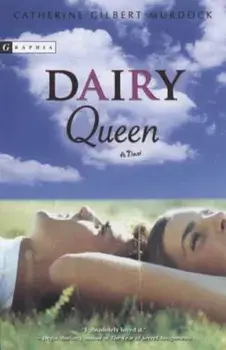 Dairy Queen, Paperback/Catherine Gilbert Murdock
