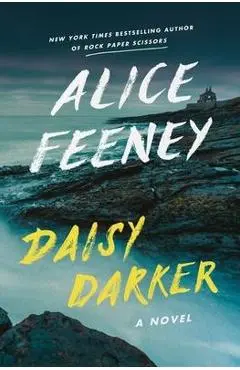 Daisy Darker - Alice Feeney