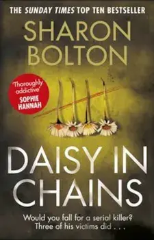 Daisy in Chains, Paperback/Sharon Bolton