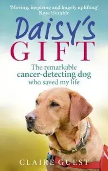 Daisy's Gift, Paperback/Claire Guest