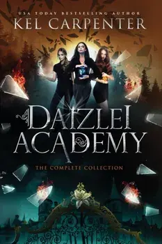 Daizlei Academy: The Complete Series, Paperback/Kel Carpenter