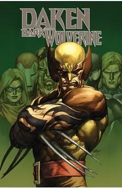 Daken: Dark Wolverine Omnibus Leinil Yu Cover - Marjorie Liu