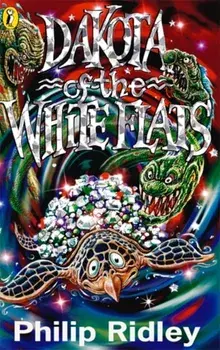 Dakota of the White Flats, Paperback/Philip Ridley