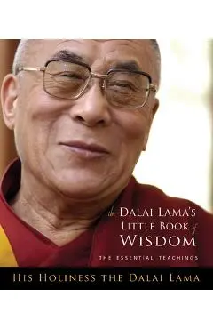 Dalai Lama's Little Book of Wisdom - Dalai Lama