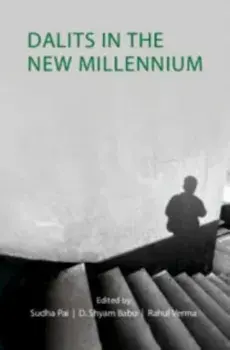 Dalits in the New Millennium, Paperback/***