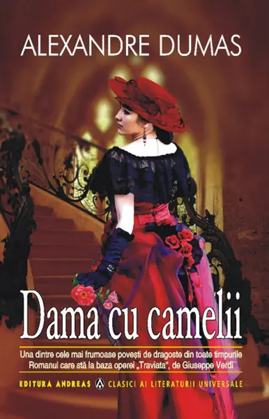 Dama cu camelii | Alexandre Dumas - fiul