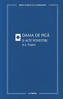 Dama de pica si alte povestiri/A.S. Puskin