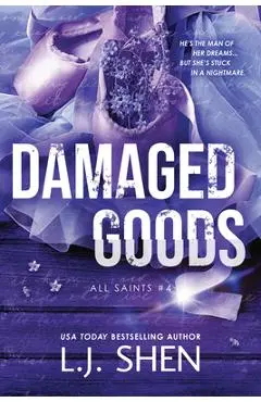 Damaged Goods - L. J. Shen