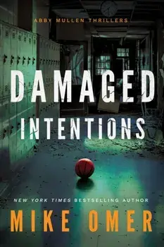 Damaged Intentions, Paperback/Mike Omer