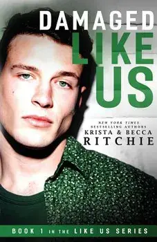 Damaged Like Us, Paperback/Krista Ritchie