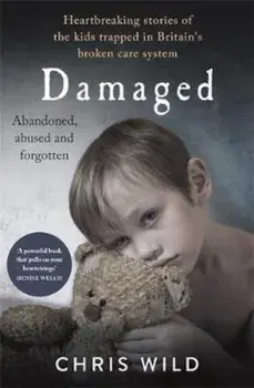 Damaged, Paperback/Chris Wild