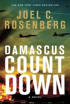 Damascus Countdown, Paperback/Joel C. Rosenberg