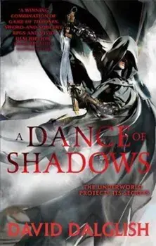 Dance of Shadows, Paperback/David Dalglish