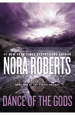 Dance of the Gods - Nora Roberts