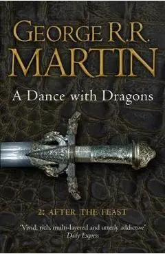 Dance With Dragons (Part Two): After the Feast