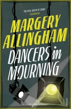 Dancers In Mourning, Paperback/Margery Allingham