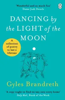 Dancing By The Light of The Moon/Gyles Brandreth